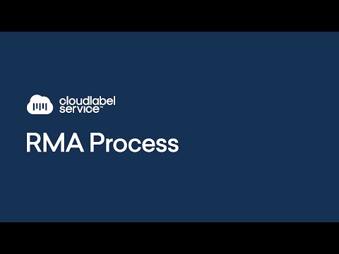 Cloud Label Service, RMA Process