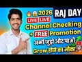 🔴 📈LIVE Channel Checking + FREE Promotion 🔥 | Fast YouTube Growth 2026 🚀 Hindi