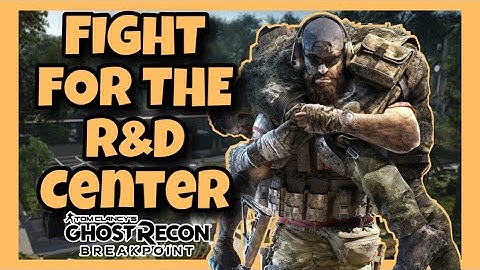The Fight for the R&D Center - Ghost Recon Breakpoint PVP