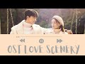 (FULL)  Love Secenry Ost  ( pemandangan cinta ) 2021