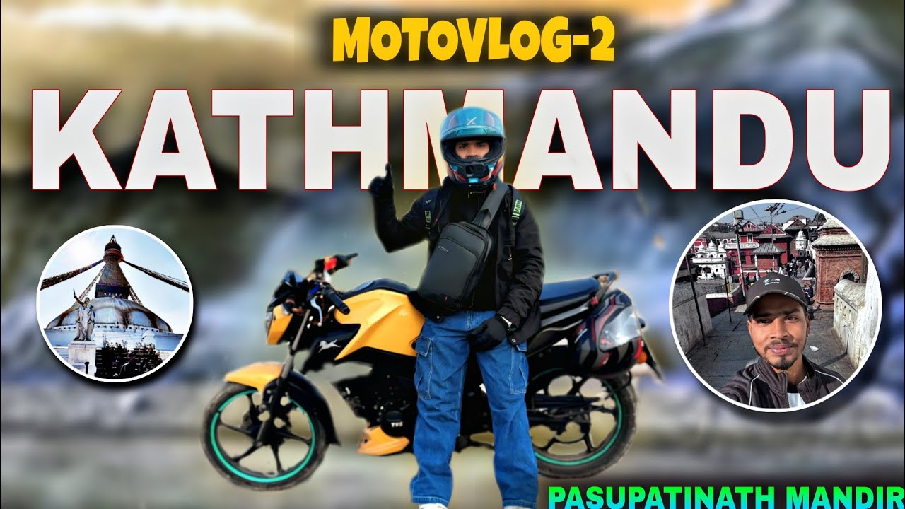 Patna Se Kathmandu Tak | Pashupatinath & Boudhanath Darshan 🙏 | Nepal Ride Vlog”