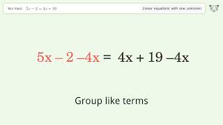 Linear equation with one unknown: Solve 5x-2=4x+19 step-by-step solution
