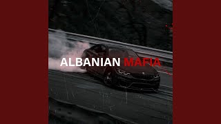 ALBANIAN MAFIA (Preview)