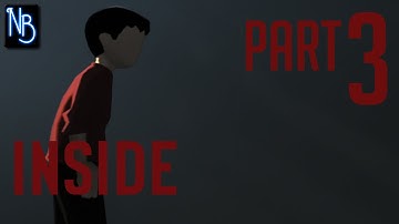 Inside Walkthrough Part 3 No Commentary