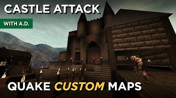 Quake Maps - Castle Attack
