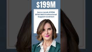 Serco has secured a $199 million DPAE M&S Professional Support contract