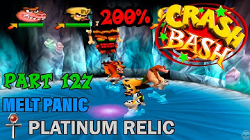 Crash Bash - 200% Walkthrough - Part 127: Melt Panic (Platinum Relic Challenge) - 1080p 60 fps