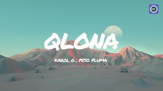 QLONA - KAROL G (Lyrics)