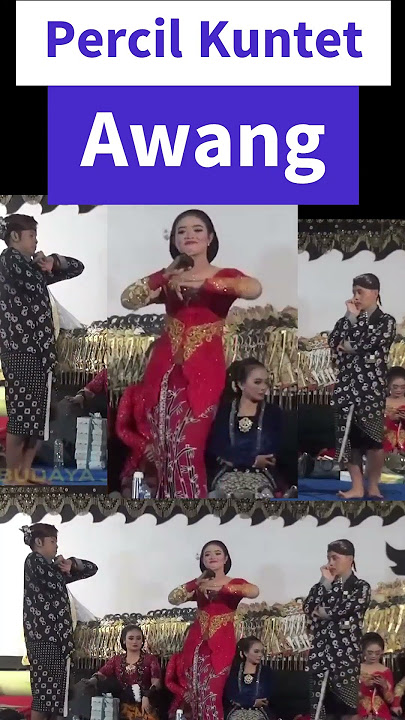 Percil Kuntet Awang Joget Srampat
