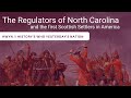 The Regulators Of North Carolina 1771 And Scottish Settlers In Colonial America The Regulators Of North Carolina 1771 And Scottish Settlers In Colonial America