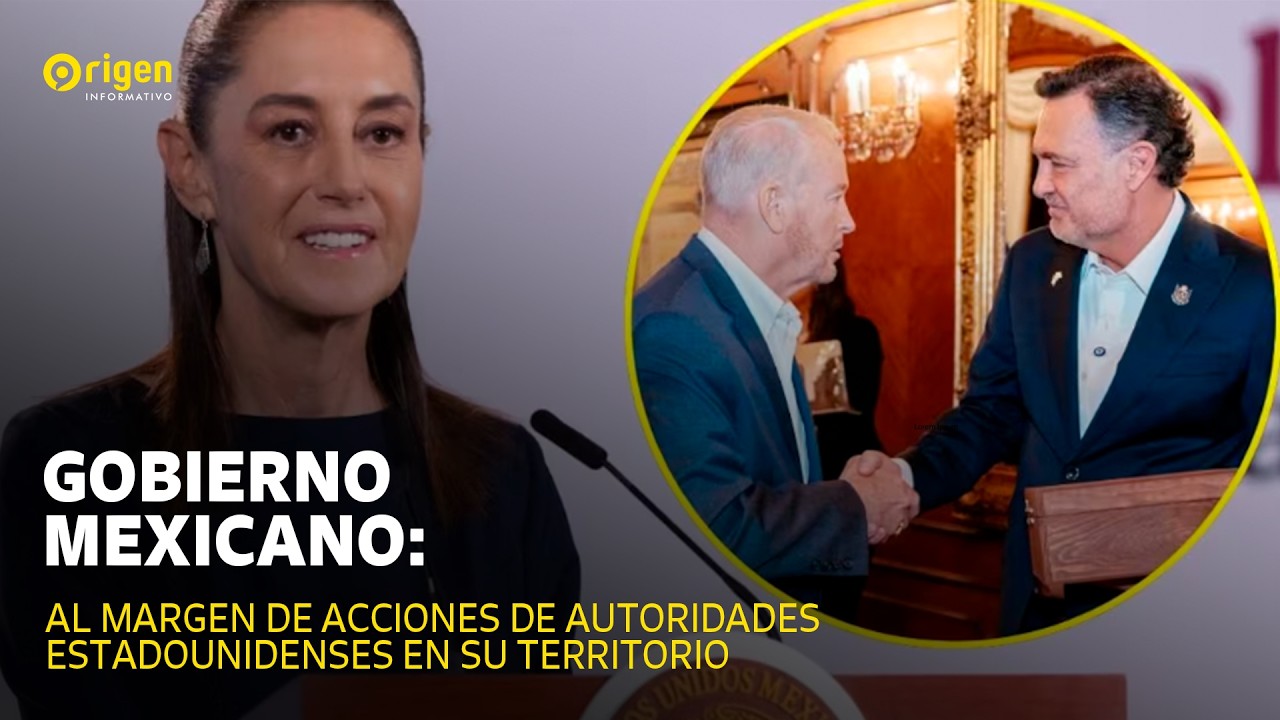Gobierno mexicano: al margen de acciones de autoridades estadounidenses en su territorio