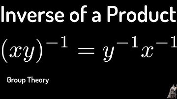 Group Theory: Proof of the Formula for the Inverse of a Product