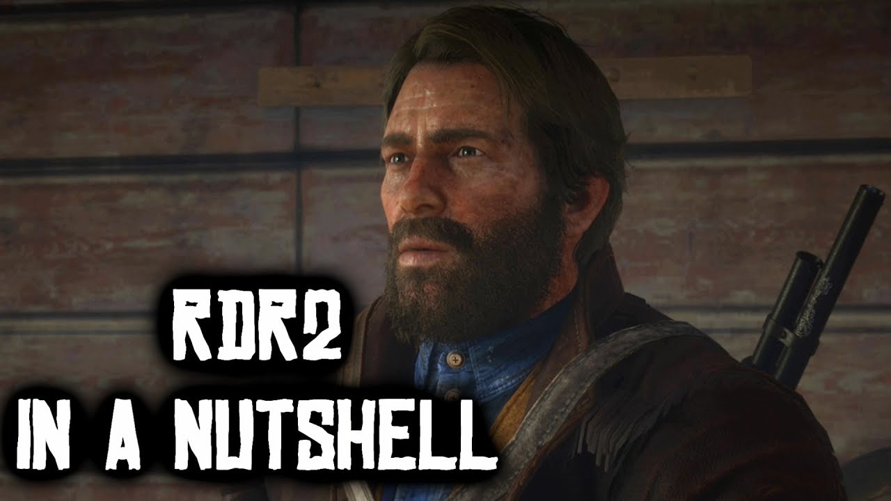 Red Dead Redemption 2 In A Nutshell - YouTube