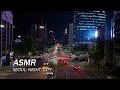 Seoul city night street Sounds and Traffic Sounds for Sleep and Study/ Relaxing City ASMR #SEOULLIVE