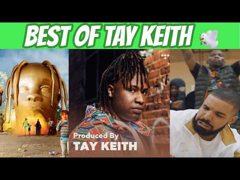 BEST of Tay Keith (Tribute) 🕊️