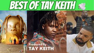 BEST of Tay Keith (Tribute) 🕊️