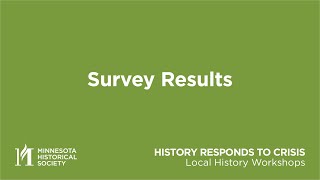 Survey Results: Minnesota History Organizations' Response to COVID-19 Pandemic