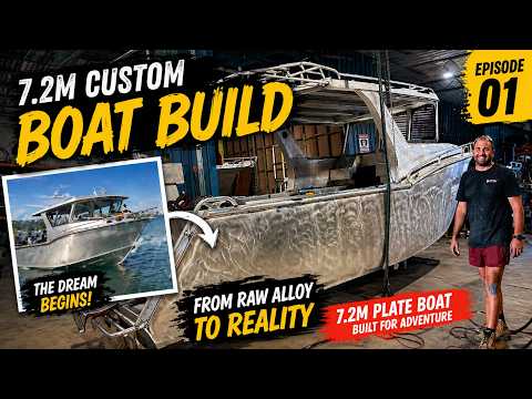 Thumbnail for THE ULTIMATE CUSTOM 7.2M PLATE BOAT FOR TOURING & FISHING AUSTRALIA - BOAT BUILD SERIES EP 1