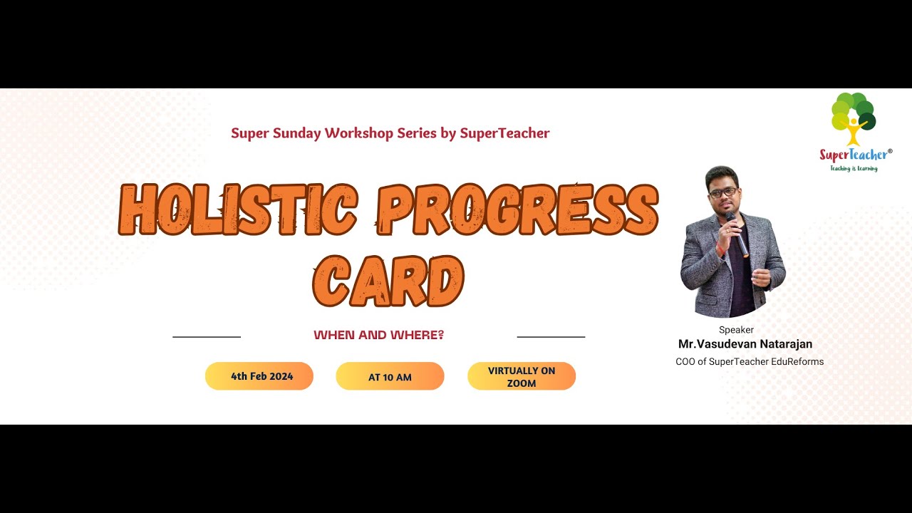 SuperTeacher Super Sunday Workshop On Holistic Progress Card YouTube