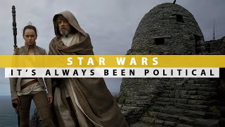 Why Star Wars Has Always Been Political