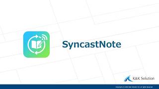 Offline Data Sync! SyncastNote in Action [Official Demo]