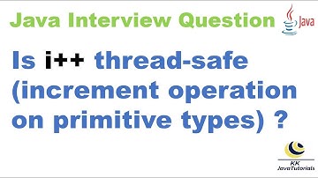 Is increment operation on primitive type thread safe? || Java Concurrency Interview Question
