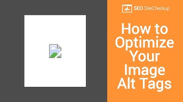 How to Optimize Your Image Alt Tags