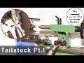 Mini Lathe tailstock modification part 1 - adding fine adjustments