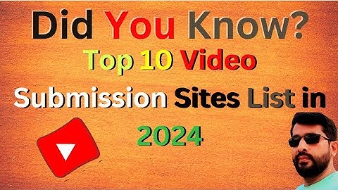 Top 10 Video Submission Sites List In 2024 🔥 Best Video Submission Sites 🔥👆 | Vinod Patel Digital