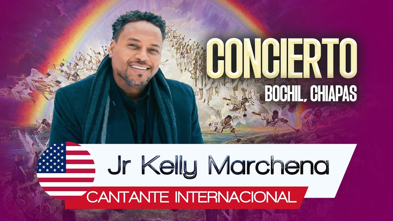 CONCIERTO @JuniorKellyMarchena    BOCHIL, CHIAPAS