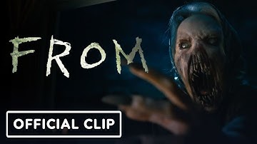 FROM - Exclusive Official Clip (2022)