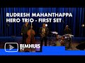Bimhuis tv presents rudresh mahanthappas hero trio feat francois moutin rudy royston  first set