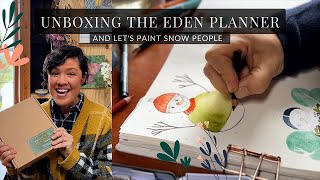 Eden Planner Unboxing + Painting Snow People