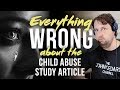 Everything Wrong About the Child Abuse Study Article (Paragraph-by-paragraph discussion)