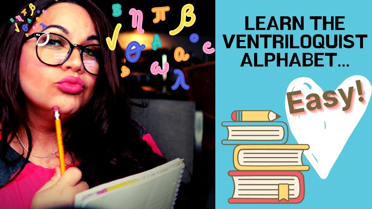 Learn the ventriloquist alphabet! YouTube