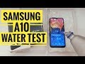 Samsung A10 Water Test