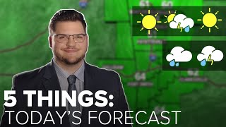 5 Things to know about today's weather | May 13, 2024