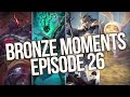 The Ultimate Gank - Bronze Moments Episode 26 (League of Legends)