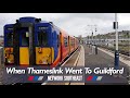 When thameslink trains went to guildford