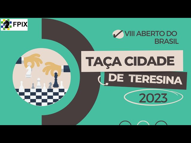 Em julho, Teresina receberá 8º Aberto Brasil de xadrez 