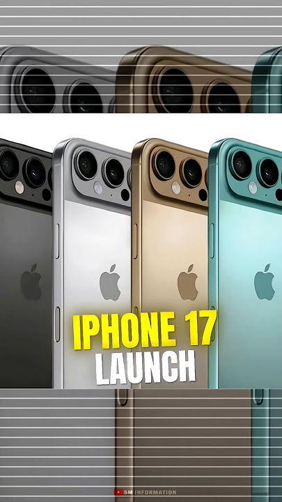 Iphone 17 launch date | #iphone #iphone17 #facts #viral #shorts #sminformation #technology