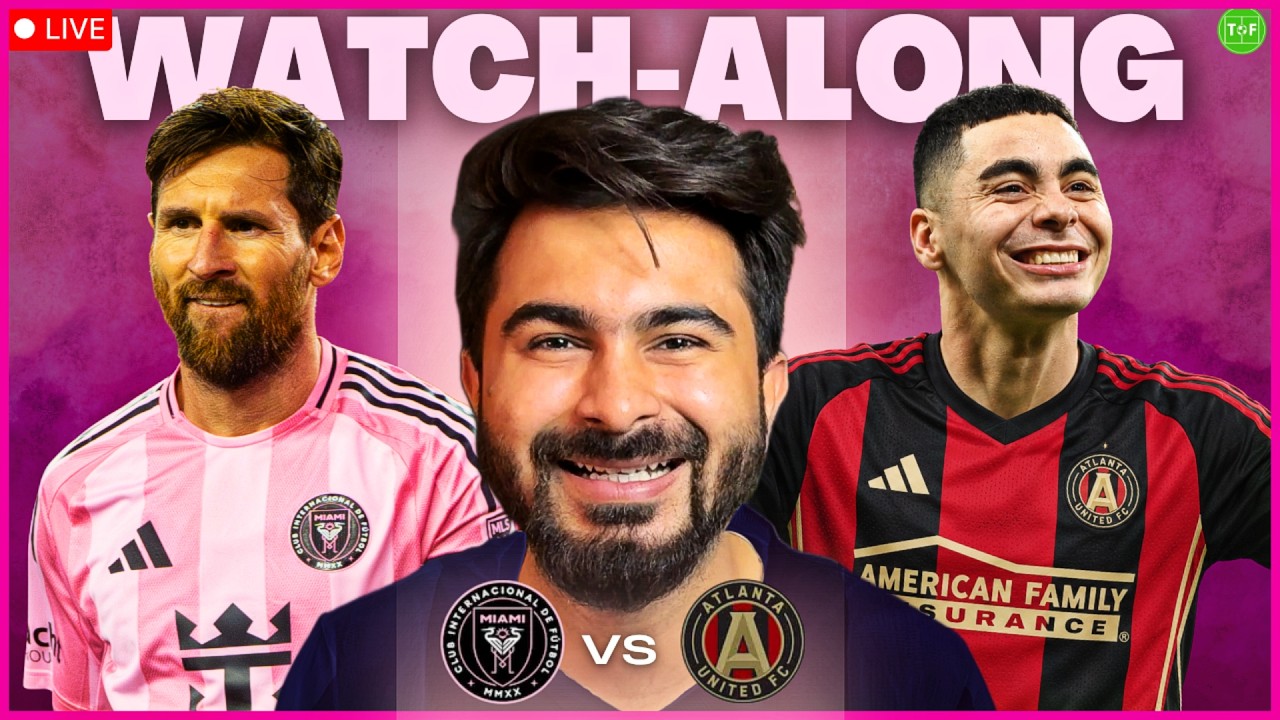 Inter Miami v Atlanta United | MESSI Watchalong LIVE | TFHD