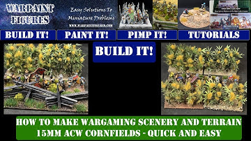 BUILD IT #2   HOW TO MAKE WARGAMING TERRAIN - QUICK & EASY ACW CORNFIELDS