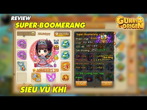 Video Gunny Origin | Sức Mạnh Siêu Vũ Khí Supper Boomerang... - youtube
