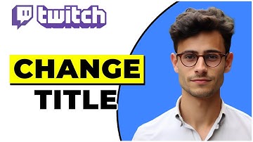 How To Change Twitch Title As A Mod In Chat Using A Command (2025)