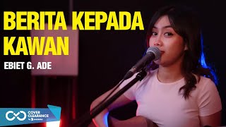 BERITA KEPADA KAWAN - EBIET G ADE (LIVE COVER SASA TASIA)