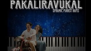 PAKALIRAVUKAL 🔥🆕 | KURUP | DULQUER SALMAN | SHOBHITA DHULIPALA | DYNAMIC PIANIST HAFIS