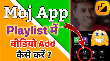 moj video ko playlist me add kaise kare | How to add moj video in playlist ✌#moj