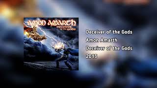 Amon Amarth - Deceiver of the Gods (HQ Audio)