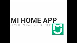 How to install and Sign up with the Mi Home App screenshot 5